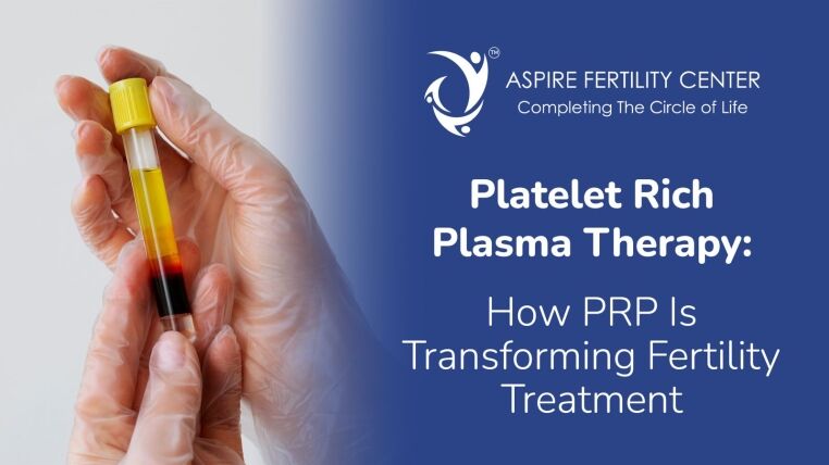 Platelet Rich Plasma Therapy: How PRP Is Transforming Fertility Treatment Platelet Rich Plasma Therapy